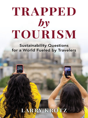 cover image of Trapped by Tourism